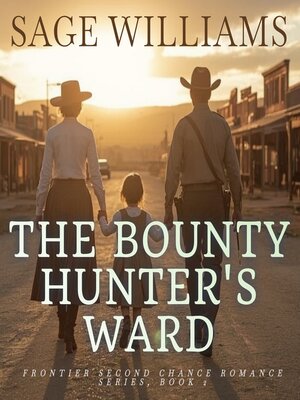 cover image of The Bounty Hunter's Ward